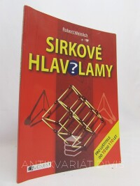 Weinlich, Robert, Sirkové hlavolamy, 2006
