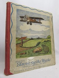 Rypl, Václav, Slavná myška Hryzka: Letecká povídka pro děti, 1930