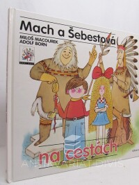 Macourek, Miloš, Mach a Šebestová na cestách, 2000