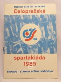 kolektiv, autorů, Celopražská spartakiáda 1985, 1985