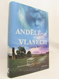 Byrneová, Lorna, Andělé v mých vlasech, 2014