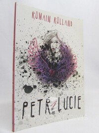 Rolland, Ronald, Petr a Lucie, 2015
