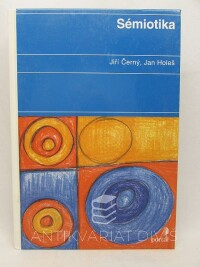 Černý, Jiří, Holeš, Jan, Sémiotika, 2004