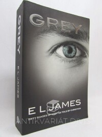 James, E. L., Grey: Fifty Shades of Grey as Told by Christian, 2015