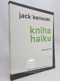 Kerouac, Jack, Kniha haiku, 2019