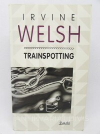 Welsh, Irvine, Trainspotting, 1997