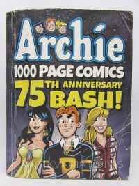 kolektiv, autorů, Archie 1000 Page Comics 75th Anniversary Bash!, 2016