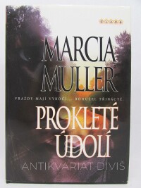 Muller, Marcia, Prokleté údolí, 2007