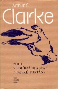 Clarke, Arthur Charles, 2001: Vesmírná odysea, Rajské fontány, 1982