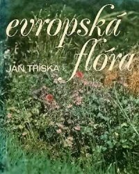 Tříska, Jan, Evropská flóra, 1979