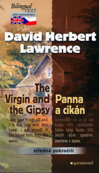 Lawrence, David Herbert, The Virgin and the Gipsy - Panna a cikán, 2003